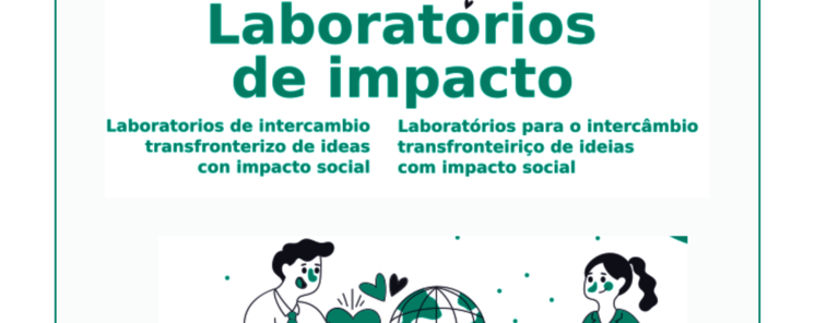 Ven y participa en el Laboratorio de ideas de Impacto Social Transfronterizo 
