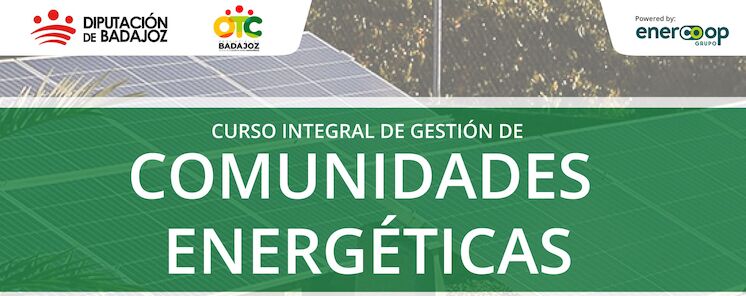 Curso Online de Gestin de Comunidades Energticas  OTC Provincial de Badajoz